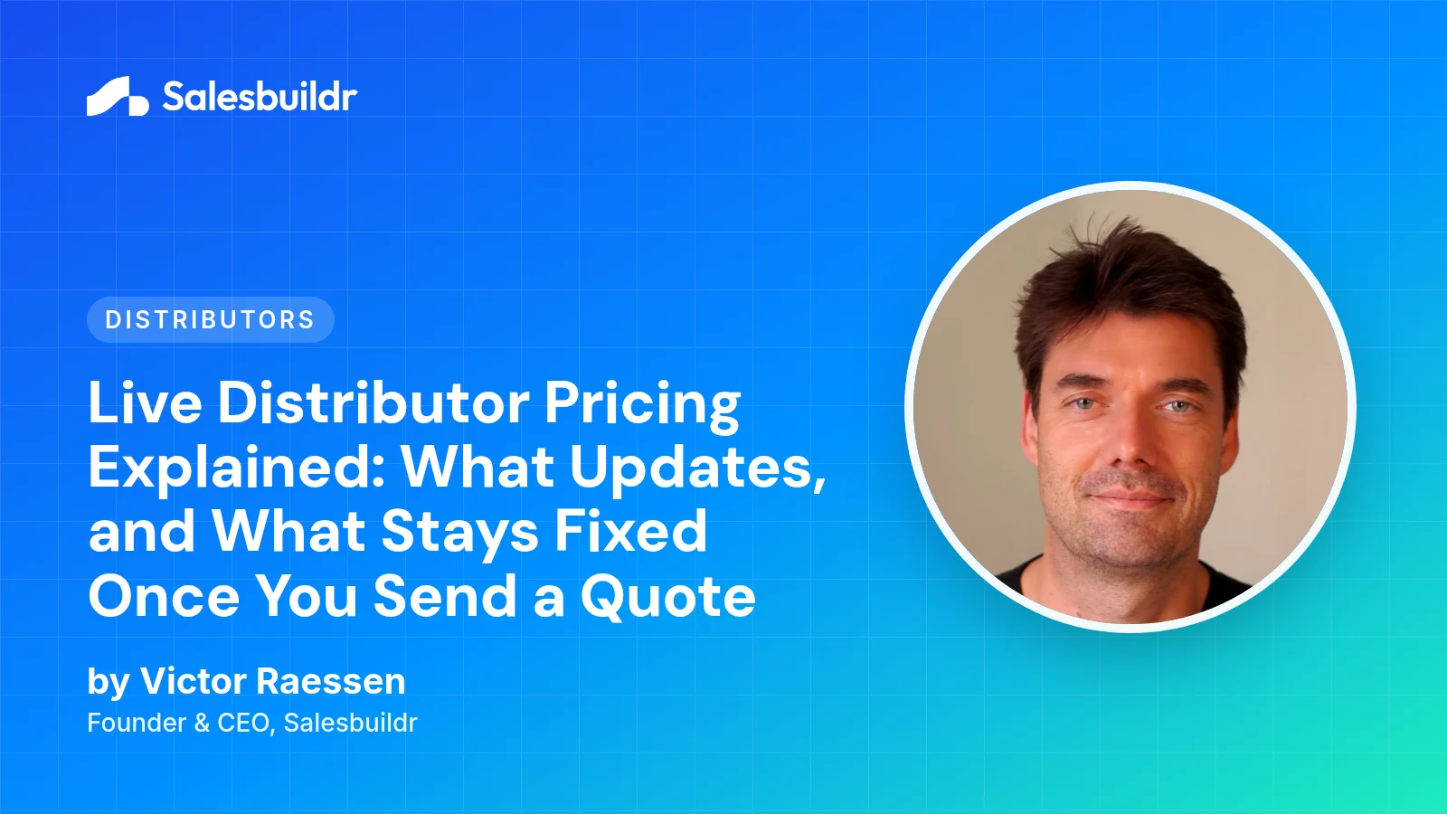 Live Distributor Pricing Explained: What Updates, and What Stays Fixed Once You Send a Quote