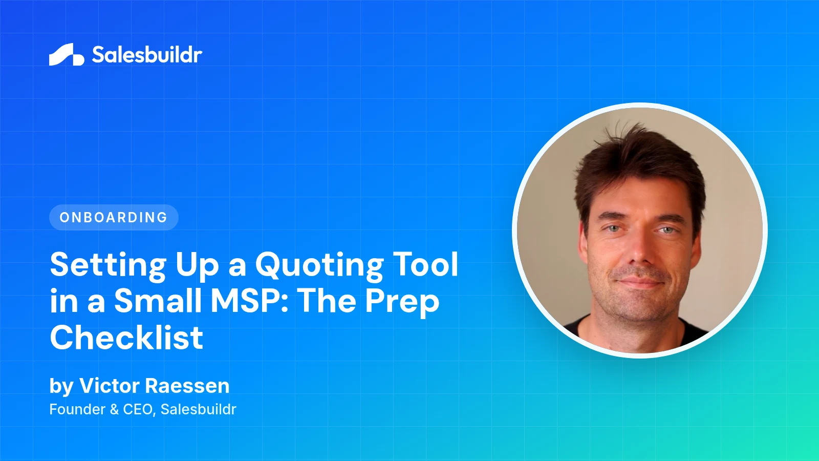 Setting Up a Quoting Tool in a Small MSP: The Prep Checklist