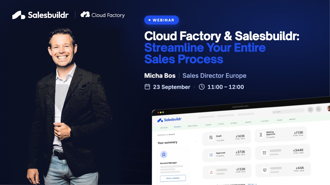 Cloud Factory and Salesbuildr webinar with Micha Bos, 23 September, 11:00 CEST